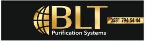 Temiz Su, Sağlıklı Yaşam | BLT Su Arıtma Sistemleri